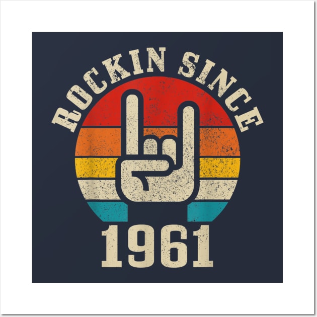 Rockin Since 1961 Wall Art by Distefano